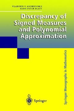 portada discrepancy of signed measures and polynomial approximation (in English)
