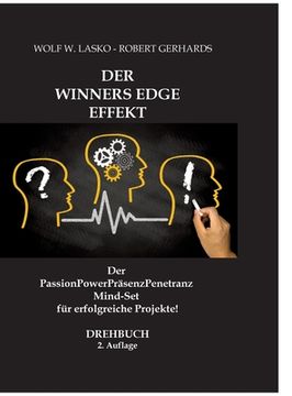 portada Der Winners Edge Effekt: Der PassionPowerPräsenzPenetranz Mind-Set für erfolgreiche Projekte! (in German)