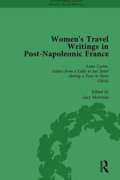 portada Women's Travel Writings in Post-Napoleonic France, Part I Vol 4 (in English)