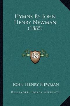 portada hymns by john henry newman (1885)