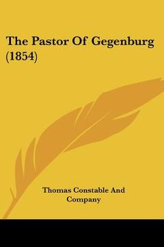 portada the pastor of gegenburg (1854) (en Inglés)