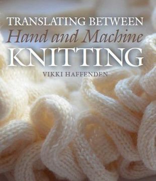 portada Translating Between Hand And Machine Knitting (en Inglés)