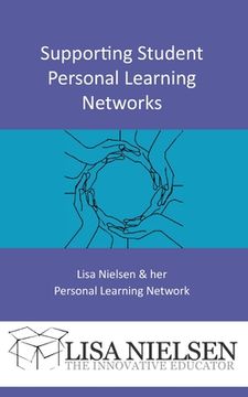 portada Supporting Student Personal Learning Networks (in English)