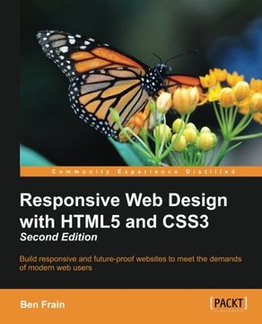 portada Responsive Web Design with HTML5 and CSS3 - Second Edition: Build responsive and future-proof websites to meet the demands of modern web users (en Inglés)