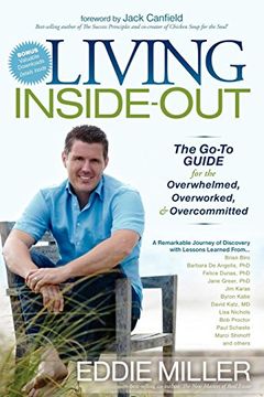 portada Living Inside-Out: The Go-To Guide for the Overwhelmed, Overworked, & Overcommitted (in English)