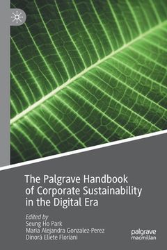 portada The Palgrave Handbook of Corporate Sustainability in the Digital Era (in English)