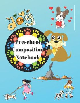 portada Preschool Composition Notebook: Handwriting Practice Sheets K-2Ruthie (en Inglés)
