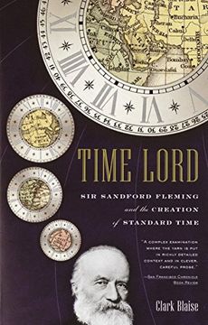 portada Time Lord: Sir Sandford Fleming and the Creation of Standard Time 