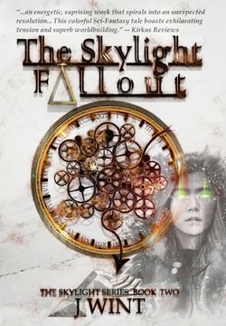 portada The Skylight Fallout: Book Two of the Skylight Series (en Inglés)