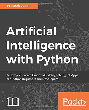 portada Artificial Intelligence With Python: A Comprehensive Guide to Building Intelligent Apps for Python Beginners and Developers (en Inglés)