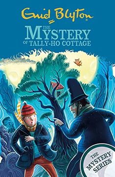 portada The Mystery of Tally-Ho Cottage: Book 12 (The Mystery Series) (in English)