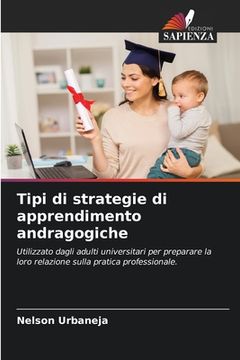 portada Tipi di strategie di apprendimento andragogiche (in Italian)