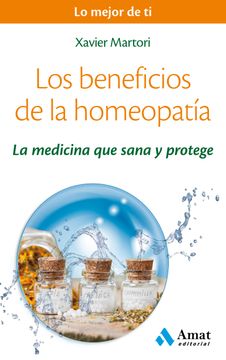 portada Los Beneficios de la Homeopatia: La Medicina que Sana y Protege