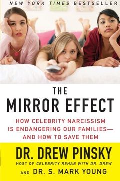 portada The Mirror Effect: How Celebrity Narcissism is Endangering our Families--And how to Save Them (in English)