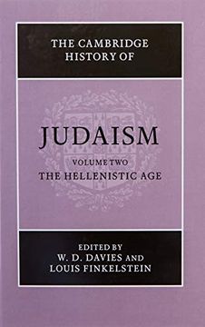 portada The Cambridge History of Judaism: Volume 2, the Hellenistic age Hardback: Hellenistic age vol 2 (en Inglés)