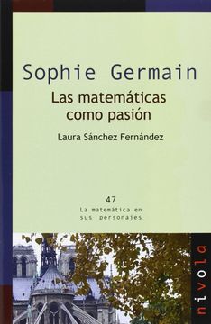 portada Sophie Germain: Las Matemáticas Como Pasión