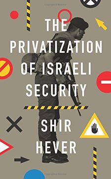 portada The Privatization of Israeli Security