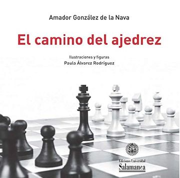 portada El Camino del Ajedrez (in Spanish)