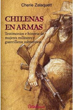 portada Chilenas en Armas (in Spanish)