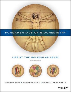 portada Fundamentals Of Biochemistry: Life At The Molecular Level