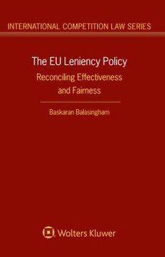 portada The EU Leniency Policy: Reconciling Effectiveness and Fairness (en Inglés)