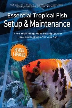 portada Essential Tropical Fish: Setup & Maintenance Guide (in English)