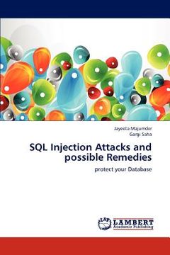 portada sql injection attacks and possible remedies (in English)