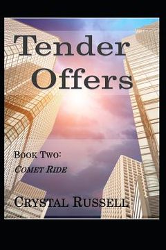 portada Tender Offers - Book Two: Comet Ride (in English)