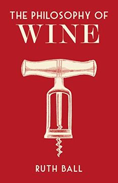 portada The Philosophy of Wine (en Inglés)