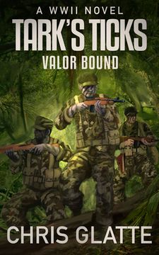 portada Tark's Ticks Valor Bound: A WWII Novel (in English)