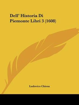 portada dell' historia di piemonte libri 3 (1608) (in English)