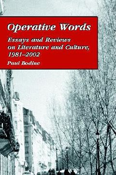 portada operative words: essays and reviews on literature and culture, 1981 (en Inglés)