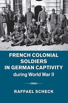 portada French Colonial Soldiers in German Captivity During World war ii (en Inglés)