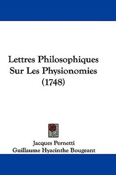 portada lettres philosophiques sur les physionomies (1748) (en Inglés)
