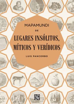 portada Mapamundi de Lugares Insólitos, Míticos y Verídicos (in Spanish)
