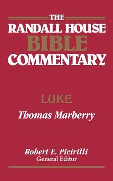 portada The Randall House Bible Commentary: Luke (in English)