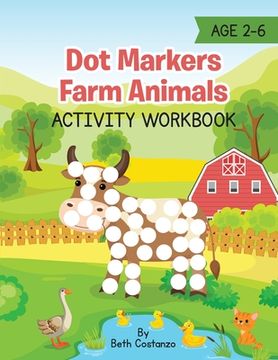 portada Dot Markers Farm Animals Activity Workbook (en Inglés)
