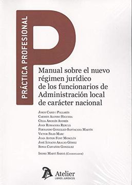 portada Manual Sobre el Nuevo Régimen Jurídico de los Funcionarios de Administración Local de Carácter Nacional.