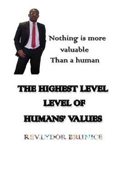 portada The Highest Level of Humans' Values: Your Value is in you (en Inglés)