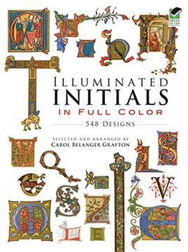 portada Illuminated Initials in Full Colour - 548 Designs (en Inglés)