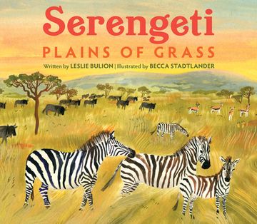 portada Serengeti: Plains of Grass (en Inglés)