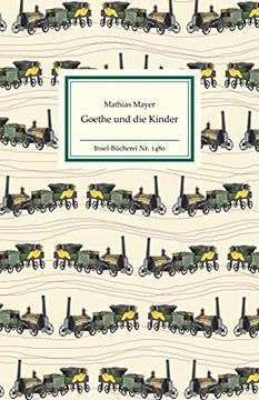 portada Goethe und die Kinder (Insel-Bücherei) (in German)