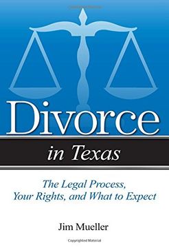 portada Divorce in Texas: The Legal Process, Your Rights, and What to Expect