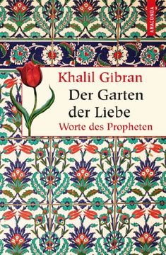 portada Der Garten der Liebe: Worte des Propheten (en Alemán)