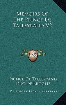 portada memoirs of the prince de talleyrand v2