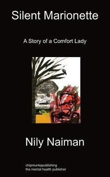 portada silent marionette: a story of a comfort lady (en Inglés)