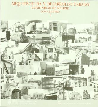 portada Arquitectura y Desarrollo Urbano: Comunidad de Madrid (in Spanish)