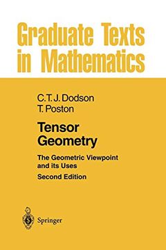 portada Tensor Geometry: The Geometric Viewpoint and its Uses: 130 (Graduate Texts in Mathematics) 