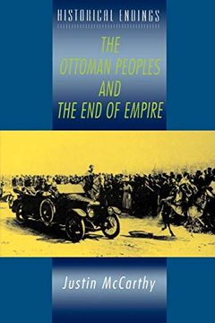 portada The Ottoman Peoples and the end of Empire (Historical Endings) (en Inglés)