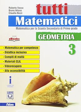 portada Tutti Matematici. Geometria. Per la Scuola Media. Con E-Book. Con Espansione Online (Vol. 3)